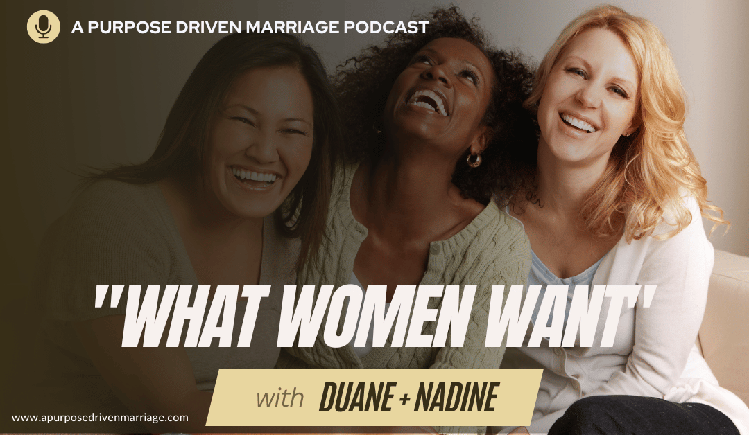 What Women Want (In Their Marriage)