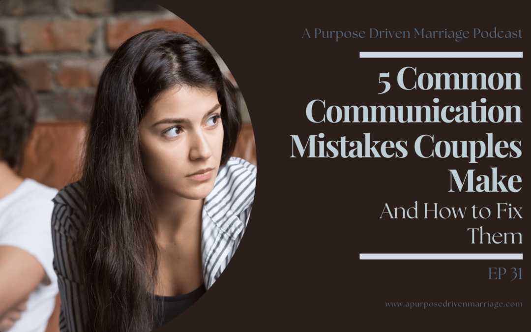 communication mistakes couples make